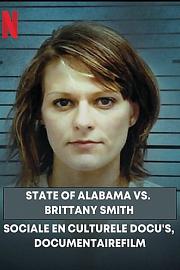 State of Alabama vs. Brittany Smith