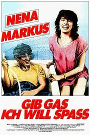 Gib Gas - Ich will Spaß!
