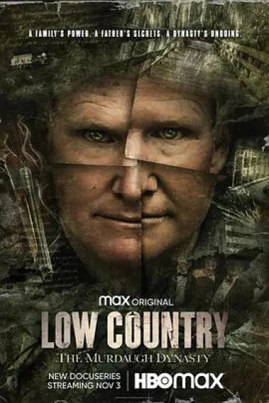 Low Country: The Murdaugh Dynasty