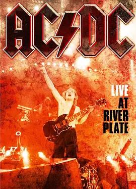 AC/DC: River Plate现场演出