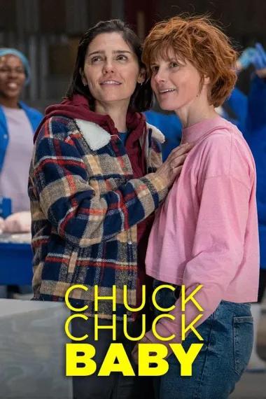 Chuck Chuck Baby