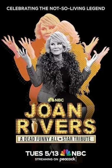 Joan Rivers: A Dead Funny All-Star Tribute
