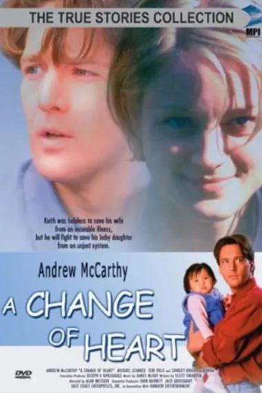 A Change of Heart