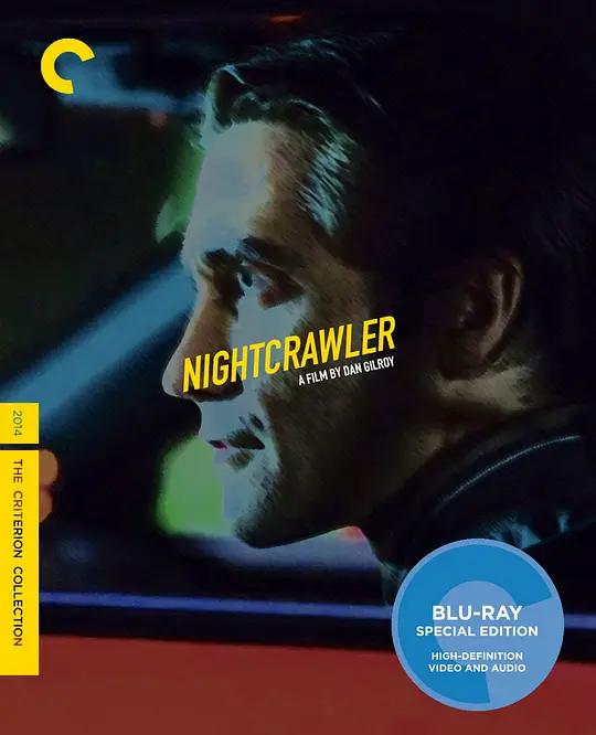 [蓝光原盘] 夜行者 Nightcrawler (2014) / 头条杀机(港) / 独家腥闻(台) / 夜拍客 / 夜行人 / Night Call / Nightcrawler.2014.1080p.BluRay.REMUX.AVC.DTS-HD.MA.5.1