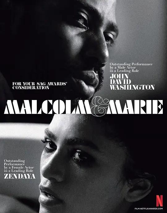 [4K电影] 马尔科姆与玛丽 Malcolm & Marie (2021) / 马尔科姆和玛丽 / 电影试爱 / 首映夜 / Malcolm.and.Marie.2021.2160p.NF.WEB-DL.x265.10bit.HDR.DDP5.1.Atmos