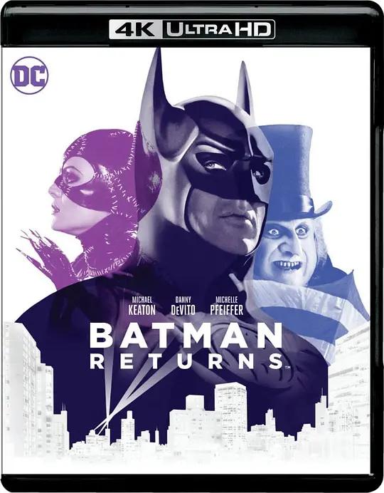 蝙蝠侠归来 4K蓝光原盘下载 Batman Returns (1992) / 蝙蝠侠2 / 蝙蝠侠2：蝙蝠侠归来 / 蝙蝠侠重现江湖 / Batman Returns / Batman.Returns.1992.2160p.BluRay.REMUX.HEVC.DTS-HD.MA.TrueHD.7.1.Atmos