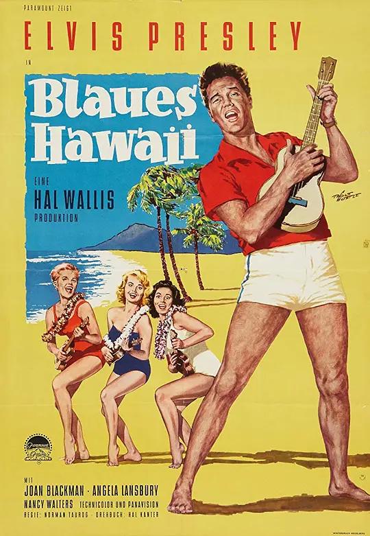 蓝色夏威夷 4K蓝光原盘下载 Blue Hawaii (1961) / 檀岛嬉春(港) / Blue.Hawaii.1961.2160p.BluRay.REMUX.HEVC.DTS-HD.MA.TrueHD.5.1