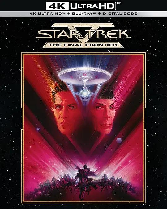 星际旅行5:终极先锋 Star Trek V: The Final Frontier (1989) / 星际迷航5 / 星空奇遇记5:最后战线(港) / 星舰奇航记5:终极先锋(台) / Star.Trek.V.The.Final.Frontier.1989.2160p.BluRay.REMUX.HEVC.DTS-HD.MA.TrueHD.7.1