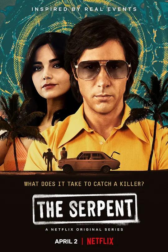 [4K剧集] 毒蛇 The Serpent (2021) / 蛇惑 / The.Serpent.S01.2160p.NF.WEB-DL.x265.10bit.HDR.DDP5.1