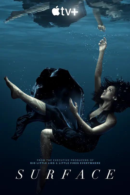 [4K剧集] 浮出水面 Surface (2022) / Surface.2022.S01.2160p.ATVP.WEB-DL.x265.10bit.HDR.DDP5.1.Atmos