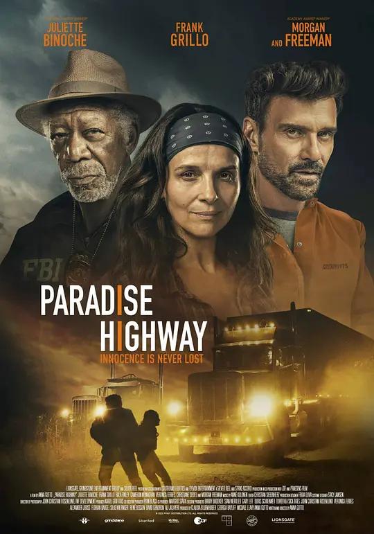 天堂公路 Paradise Highway (2022) / 天堂高速公路 / Leila M. / Paradise.Highway.2022.2160p.WEB-DL.x265.10bit.SDR.DTS-HD.MA.5.1
