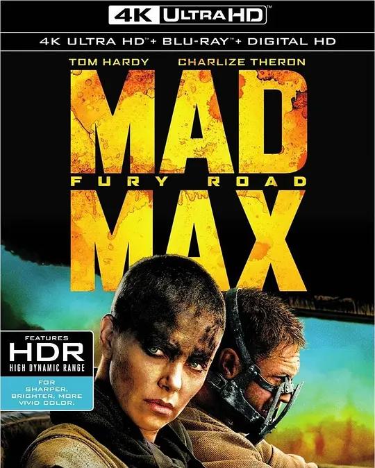 疯狂的麦克斯4:狂暴之路 4K蓝光原盘下载 Mad Max: Fury Road (2015) / Mad Max 4: Fury Road / 冲锋追魂手4 / 冲锋飞车队4 / 末日先锋:战甲飞车(港) / 疯狂迈斯:怒途 / 疯狂麦克斯4 / 疯狂麦斯:愤怒道(台) / 迷雾追魂手4 / Mad.Max.Fury.Road.2015.2160p.BluRay.REMUX.HEVC.DTS-HD.MA.TrueHD.7.1.Atmos