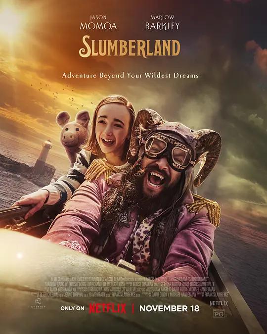 梦乡 4K下载 Slumberland (2022) / 秘语梦境(台) / 梦际历险记(港) / 沉睡之地 / Slumberland.2022.2160p.NF.WEB-DL.x265.10bit.HDR.DDP5.1.Atmos