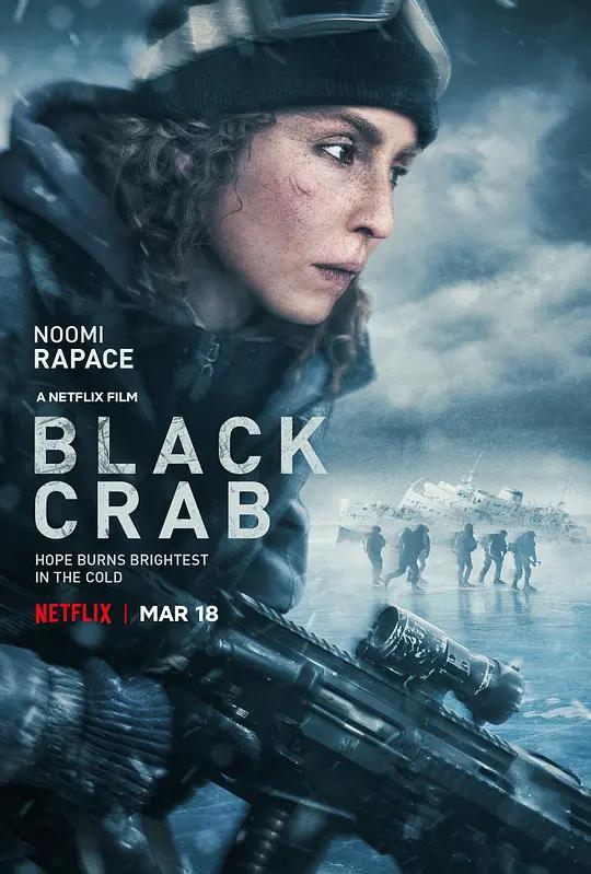 黑蟹行动 4K下载 Svart krabba (2022) / 黑蟹行动:无尽寒冬(台) / Black Crab / Black.Crab.2022.SWEDISH.2160p.NF.WEB-DL.x265.10bit.HDR.DDP5.1.Atmos