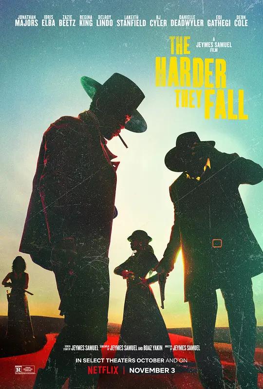 复仇之渊 4K下载 The Harder They Fall (2021) / 野心难拒 / The.Harder.They.Fall.2021.2160p.NF.WEB-DL.x265.10bit.HDR.DDP5.1.Atmos