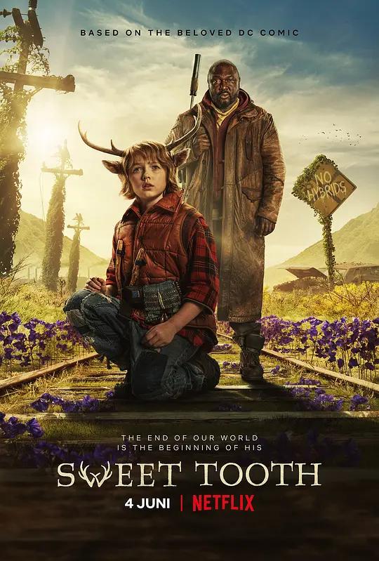鹿角男孩 第一季 4K下载 Sweet Tooth Season 1 (2021) / Sweet Tooth:鹿角男孩 / 甜牙 / Sweet.Tooth.S01.2160p.NF.WEB-DL.x265.10bit.HDR.DDP5.1