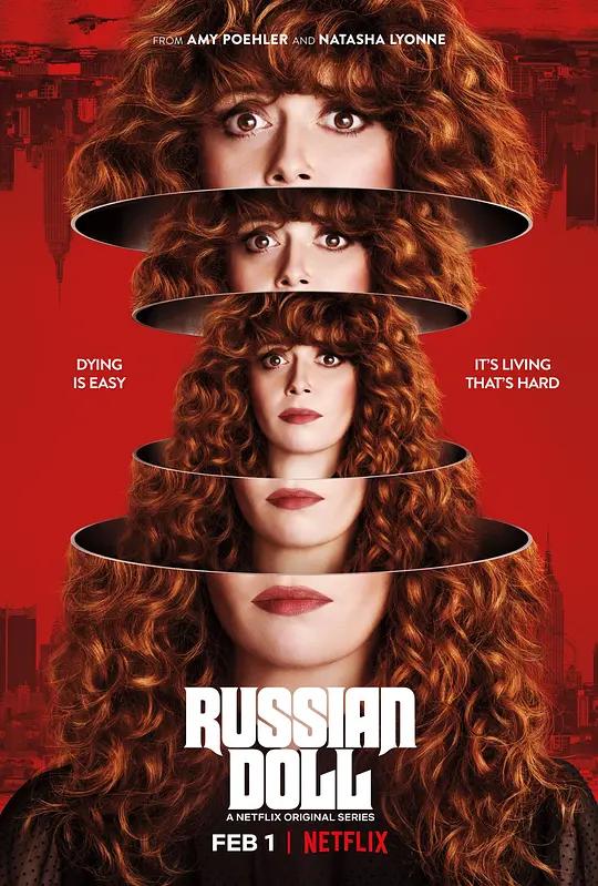 轮回派对 第一季 4K下载 Russian Doll Season 1 (2019) / 俄罗斯娃娃:派对回旋(台) / 俄罗斯娃娃:轮回派对(港) / Russian.Doll.S01.2160p.NF.WEB-DL.x265.10bit.HDR.DDP5.1
