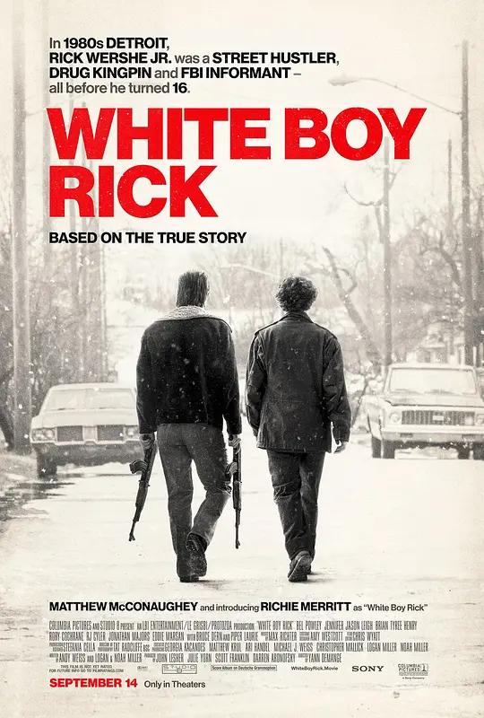 白人男孩瑞克 White Boy Rick (2018) / 白人男孩里克 / White.Boy.Rick.2018.HDR.2160p.WEB.H265