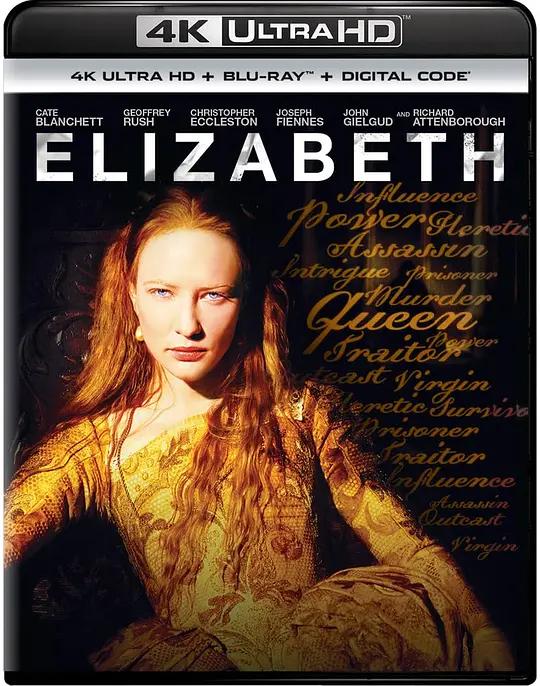 伊丽莎白 Elizabeth (1998) / 传奇女王伊利沙伯(港) / 伊莉莎白(台) / 传奇女王依利莎伯 / Elizabeth.1998.UHD.BluRay.2160p.HEVC.REMUX.DTS-HD.MA.5.1