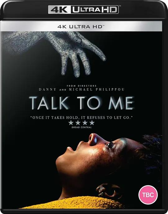 回应我 Talk to Me (2022) / 鬼手鬼手 请开口(台) / 手灵(港) / Talk.to.Me.2022.2160p.WEB-DL.DDP5.1