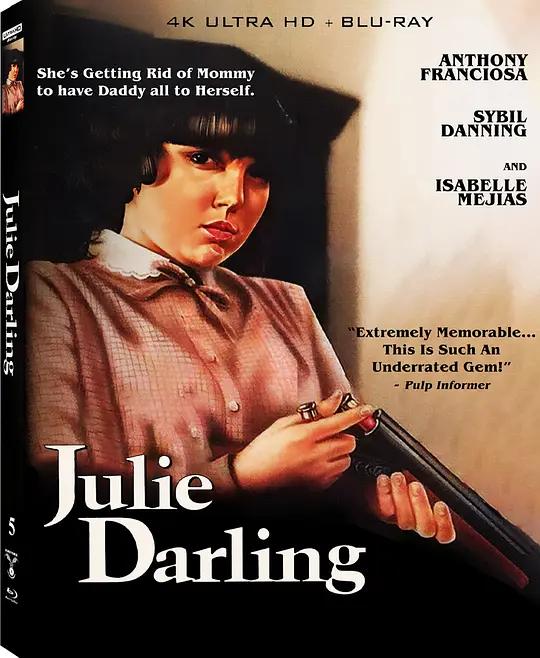 亲爱的朱莉 Julie Darling (1983) / Daughter of Death / Bad Blood / Julie.Darling.1982.2160P.UHD.BLURAY.REMUX.H265.DTS.HD.MA.2.0