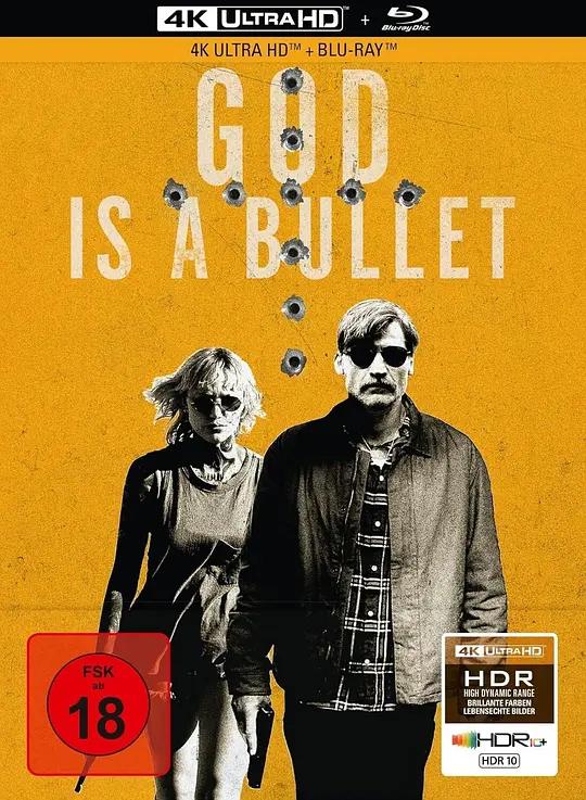 子弹就是上帝 God Is a Bullet (2023) / God.Is.A.Bullet.2023.2160p.UHD.Blu-ray.Remux.HEVC.HDR.DTS-HD.MA.5.1