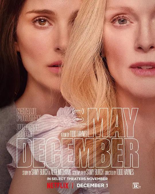 五月十二月 May December (2023) / 五月的你,十二月的她(台) / May.December.2023.2160p.HDR.NF.WEB-DL.DDP5.1