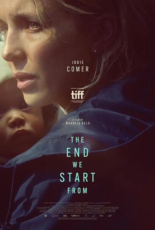 末日重始 The End We Start From (2023) / 从末开始 / 我們從末日開始(台) / The.End.We.Start.From.2023.2160p.WEB.H265