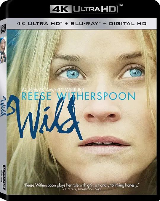 涉足荒野 4K蓝光原盘下载 Wild (2014) / 狂野行(港) / 走出荒野 / 那时候,我只剩下勇敢(台) / Wild.2014.2160p.BluRay.REMUX.HEVC.DTS-HD.MA.5.1