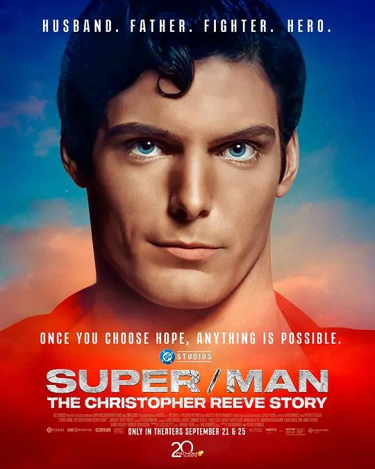 超/人：克里斯托弗·里夫的故事 Super/Man: The Christopher Reeve Story (2024) / 超/人：克里斯多夫李维传奇故事(台) / Super.Man.The.Christopher.Reeve.Story.2024.2160p.WEB-DL.DDP5.1