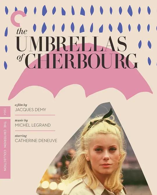 瑟堡的雨伞 Les parapluies de Cherbourg (1964) / 秋水伊人(港/台) / 爱果情花(港) / 雪堡雨伞 / The Umbrellas of Cherbourg / The.Umbrellas.of.Cherbourg.1964.2160p.USA.UHD.Blu-ray.SDR.HEVC.DTS-HD.MA.5.1