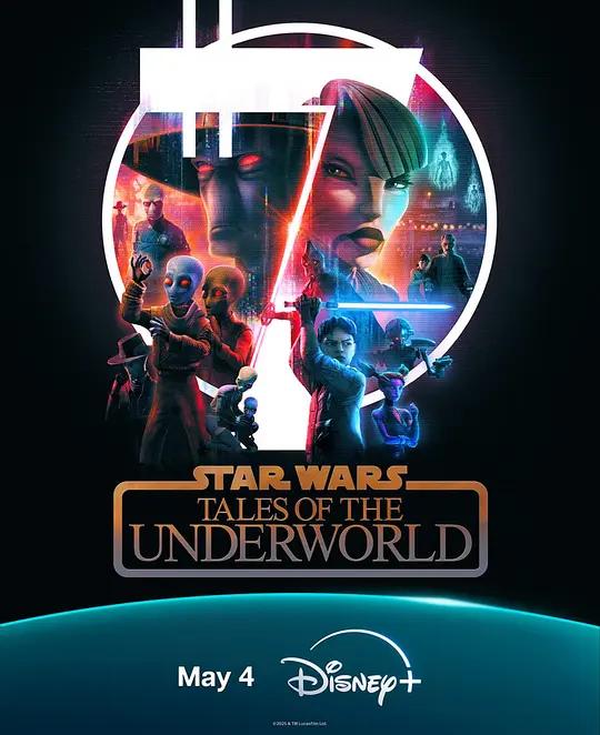 星球大战:黑市传说 Star Wars: Tales of the Underworld (2025) / 星球大战:黑道传奇 / 黑道传奇 / Tales of the Underworld / Star.Wars.Tales.of.the.Underworld.S01.2160p.DSNP.WEB-DL.DV.HDR.H.265.DDP5.1
