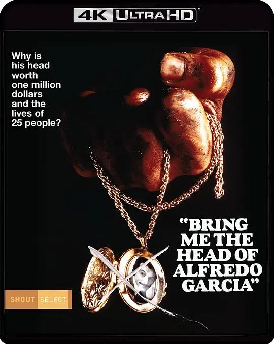 惊天动地抢人头 Bring Me the Head of Alfredo Garcia (1974) / Bring.Me.the.Head.of.Alfredo.Garcia.1974.2160p.UHD.Blu-ray.DV.HDR.HEVC.DTS-HD.MA.2.0