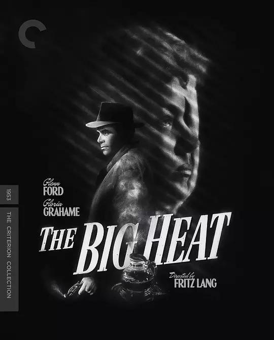 大内幕 The Big Heat (1953) /  芝加哥剿匪战 / 伟大的警察 / The.Big.Heat.1953.2160p.USA.UHD.Blu-ray.DV.HDR.HEVC.LPCM.1.0