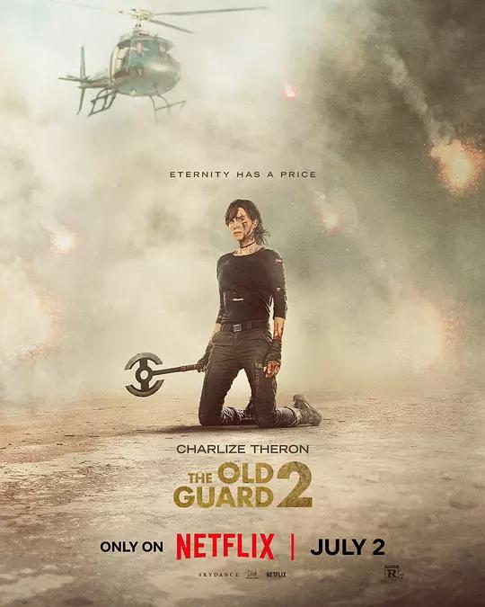 永生守卫2 The Old Guard 2 (2025) / 不死军团2(港/台) / 老卫兵 / The.Old.Guard.2.2025.MULTi.2160p.NF.WEB-DL.DDP5.1.Atmos