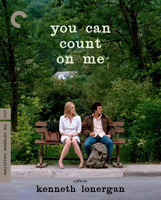 我办事你放心 You Can Count on Me (2000) / 请再靠近我 / 你可以信赖我 / 你可以依靠我 / 你可以指望我 / 诚信无价 / 我办事,你放心 / You.Can.Count.on.Me.2000.2160p.USA.UHD.Blu-ray.DV.HDR.HEVC.DTS-HD.MA.5.1