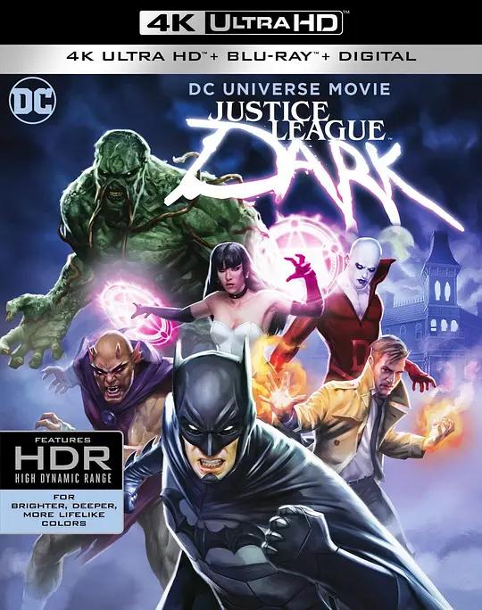 黑暗正义联盟 4K蓝光原盘下载 Justice League Dark (2017) / Justice.League.Dark.2017.2160p.BluRay.REMUX.HEVC.DTS-HD.MA.5.1