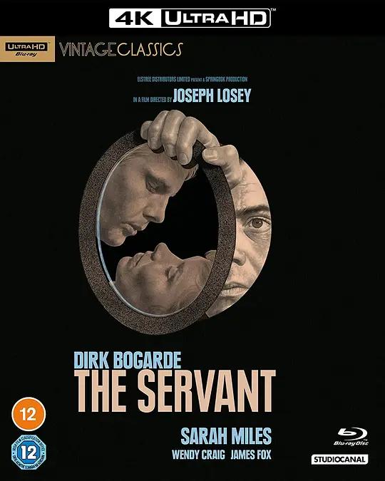 [4K蓝光原盘] 仆人 The Servant (1963) / 风流公子花弄蝶 / 连环套 / The.Servant.1963.2in1.2160p.BluRay.HEVC.DTS-HD.MA.2.0